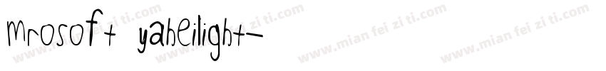 mrosoft yaheilight字体转换